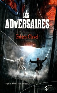 Les adversaires-Fabien Clavel
