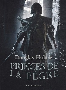 Princes de la pègre-Douglas Hulick
