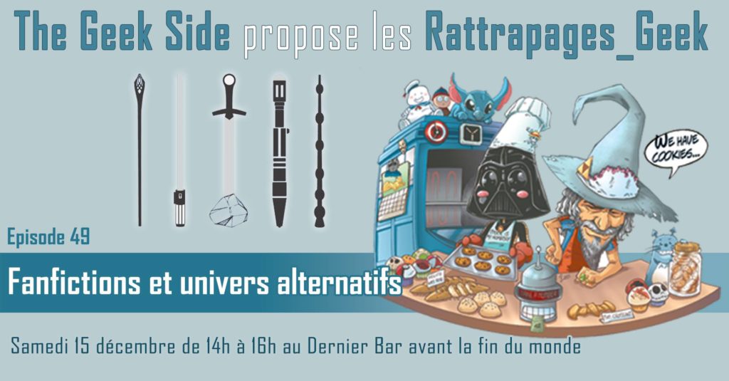 Les Rattapages Geek n°49