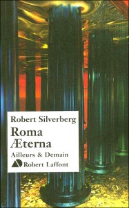 Roma Aeterna de Robert Silverberg