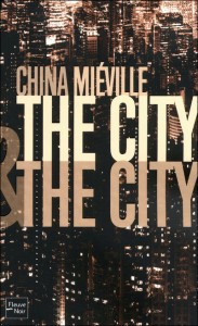 The city & the city de China Miéville