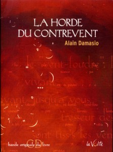 La horde du contrevent de Alain Damasio